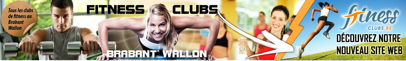 CLUBS DE FITNESS AU BRABANT WALLON