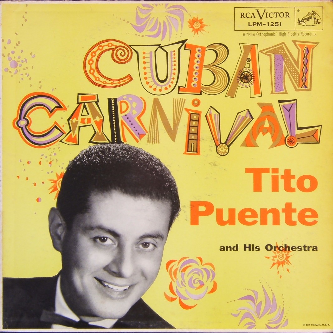 Child of the Sixties Forever: Tito Puente, who was also in the Dirty ...
