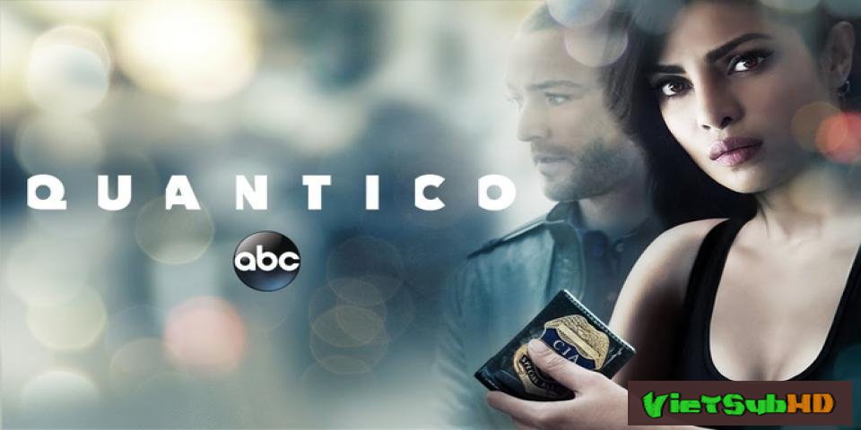 Phim Học Viện Điệp Viên (phần 2) Hoàn Tất (22/22) VietSub HD | Quantico (season 2) 2016