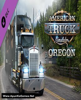 american truck simulator oregon american truck simulator oregon