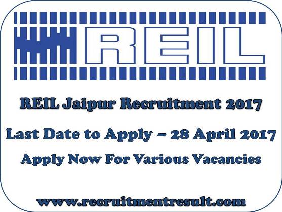 REIL Jaipur Recruitment 2017 REIL Jaipur Recruitment