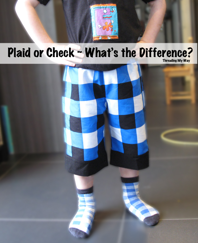Plaid, Check or Tartan ~ What is the difference? ~ Threading My Way