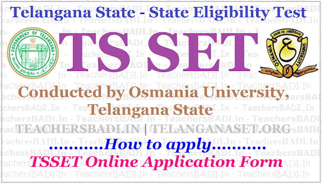 How to apply for TS SET 2019, TSSET Online application form How to apply for TS SET 2019,TSSET Online application form,TelanganaSet