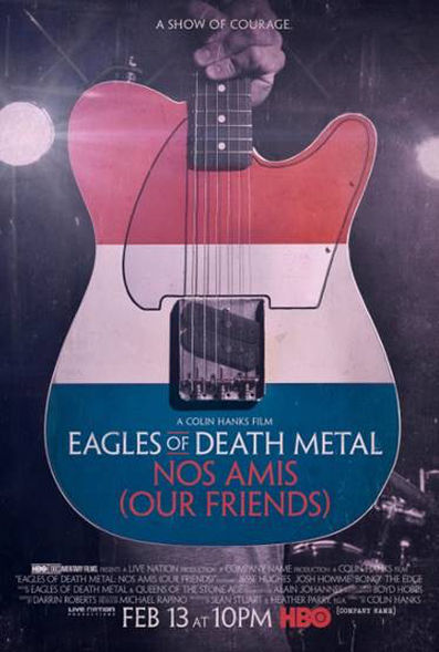 Eagles of Death Metal: Nos Amis