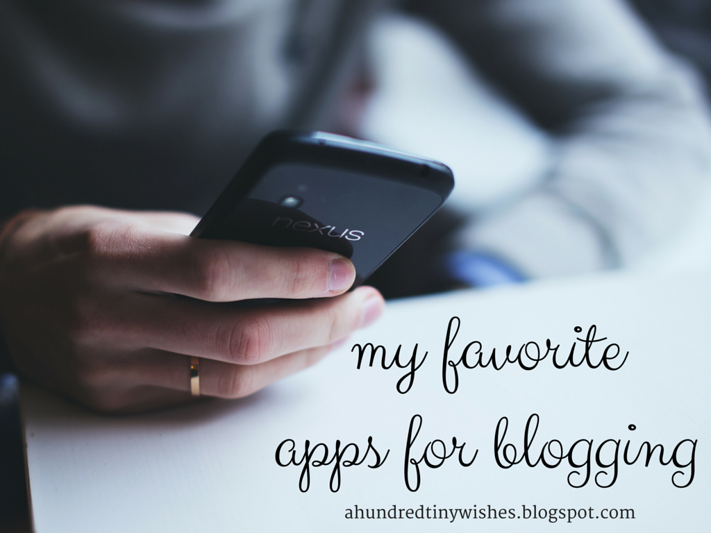 favorite apps for blogging