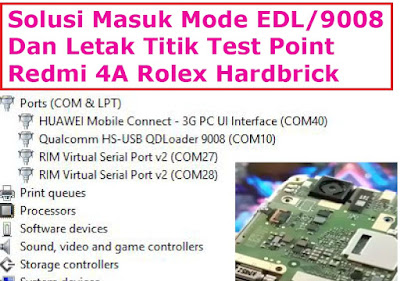 Cara-Masuk-Mode-EDL-9008-Letak-Titik-Test-Point-Redmi-4A-Rolex-Hard -brick