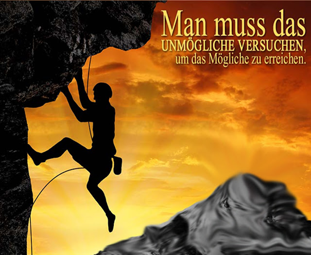 Muss Man Das Unmoegliche Versuchen Um Das Moegliche Zu Erreichen