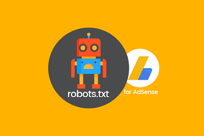 Iklan Adsense Tidak Tampil di Semua Artikel? Lakukan Setting pada robots.txt khusus!