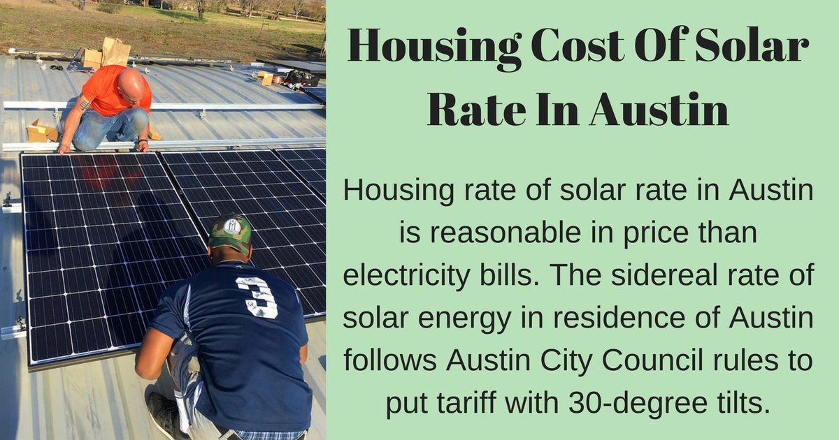 Housing Cost Of Solar Rate In Austin Gopro Solar Austin