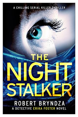 Review: The Night Stalker by Robert Bryndza (audio)