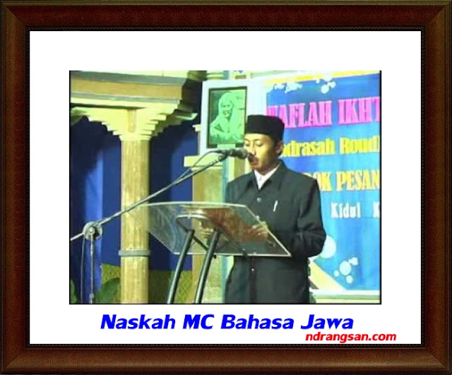 Contoh Teks Naskah MC Bahasa Jawa Untuk Pengajian Akbar