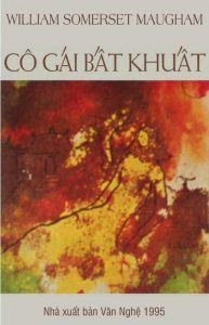 Cô Gái Bất Khuất - Somerset Maugham