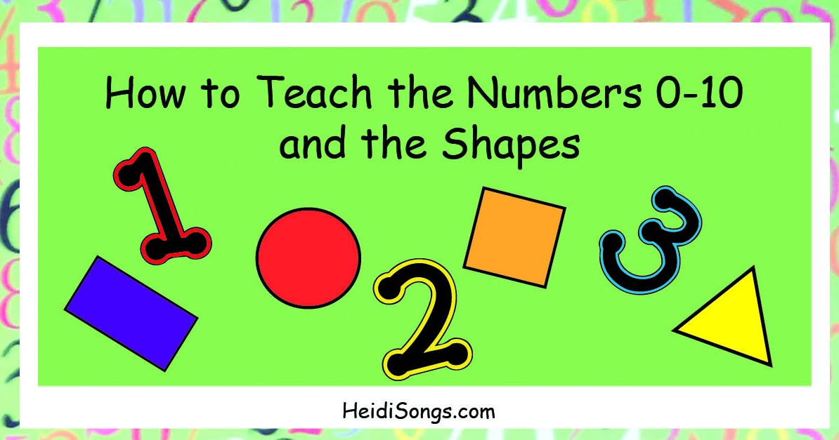 how-to-teach-the-numbers-0-10-and-the-shapes