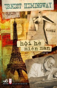 Hội Hè Miên Man - Ernest Hemingway