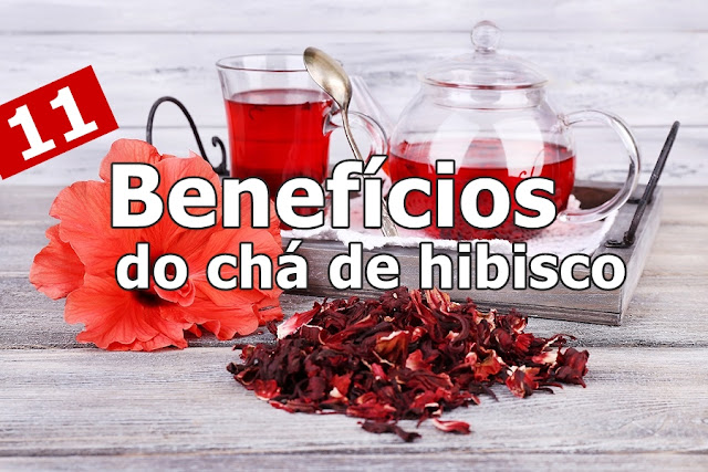 11 benefícios surpreendentes do chá de hibiscos