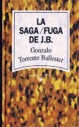 Lectura de La saga/fuga de J.B. de Gonzalo Torrente Ballester