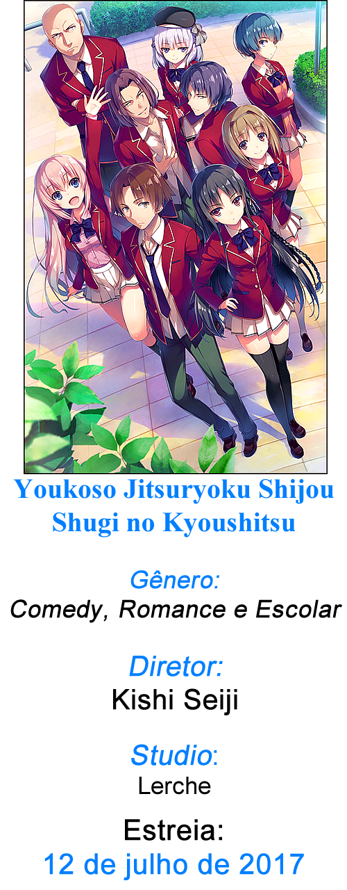 Assistir Youkoso Jitsuryoku Shijou Shugi no Kyoushitsu e (Dublado) -  Episódio 1 - Meus Animes