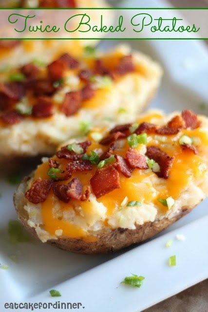 Eat Cake For Dinner Twice Baked Potatoes Eat Cake For Dinner Twice Baked Potatoes