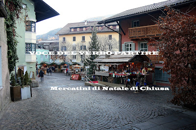 MERCATINI DI NATALE SULLE DOLOMITI: CHIUSA