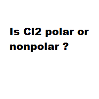 Is Cl2 polar or nonpolar ?