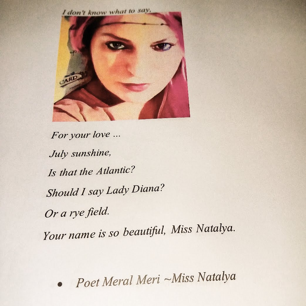 Poet Meral Meri ~Miss Natalya
