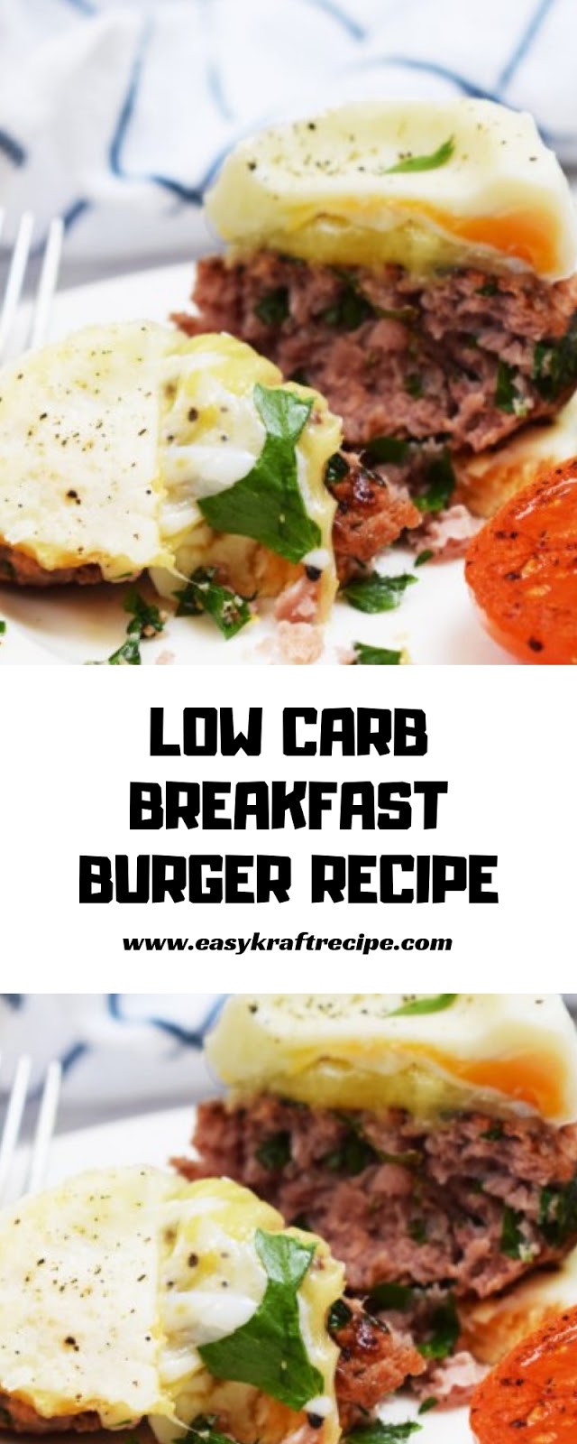 LOW CARB BREAKFAST BURGER