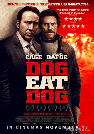 Phim Thân Ai Nấy Lo - Dog Eat Dog (2016)