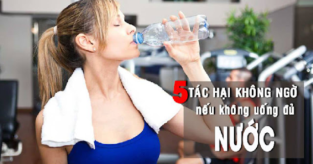 Chuyện gì sẽ xảy ra với sức khỏe nếu bạn không uống đủ nước mỗi ngày?