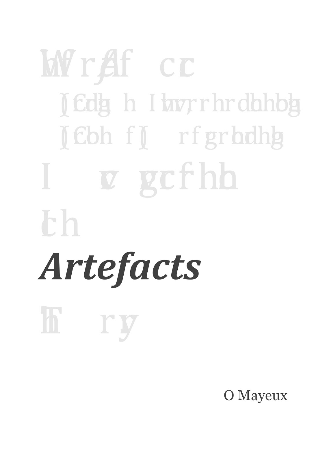 Available Now @ Amazon! Artefacts by O Mayeux