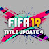 FIFA 19 Title Update 4
