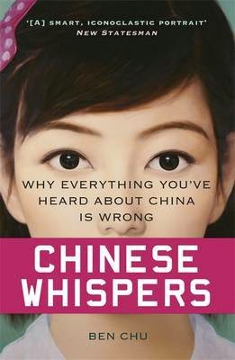 http://www.pageandblackmore.co.nz/products/814488-ChineseWhispersWhyEverythingYouveHeardAboutChinaisWrong-9781780224749