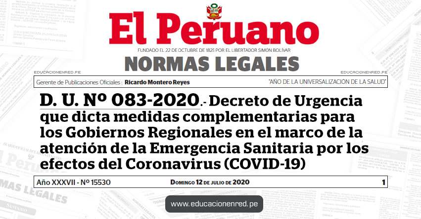 D. U. Nº 083-2020.- Decreto de Urgencia que dicta medidas complementarias para los Gobiernos Regionales en el marco de la atención de la Emergencia Sanitaria por los efectos del Coronavirus (COVID-19)