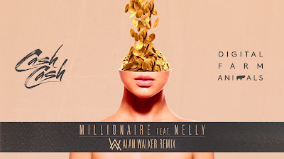 Cash Cash & Digital Farm Animals - Millionaire ft. Nelly ( Alan Walker Remix )