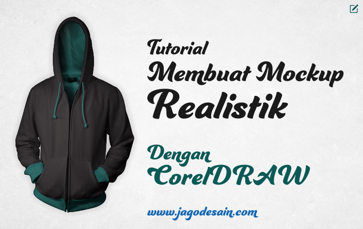 Tutorial Membuat Mockup Realistic Menggunakan CorelDRAW