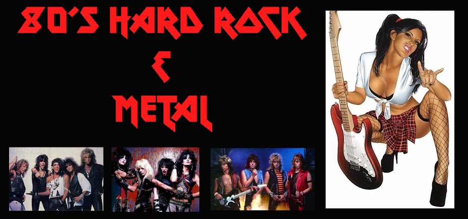 80's Hard Rock and Metal Blog
