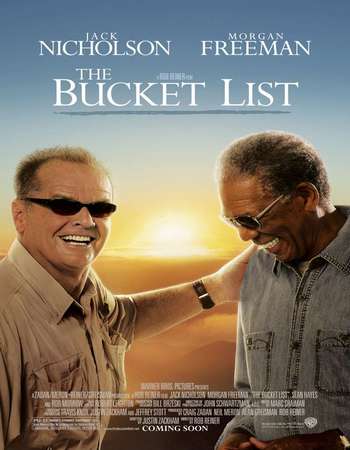 Poster Of The Bucket List 2007 English 300MB BRRip 480p ESubs Watch Online Free Download downloadhub.in