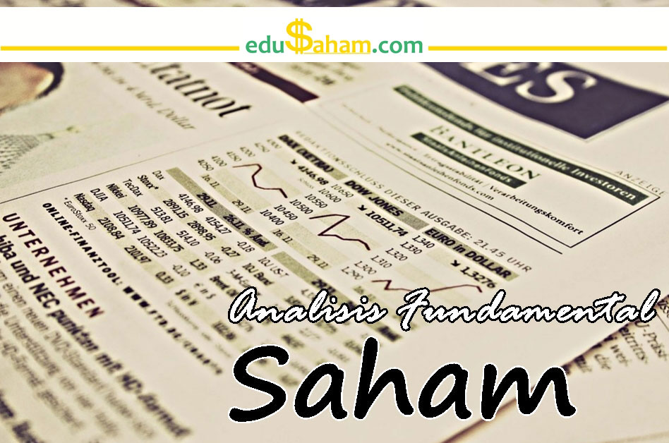 Cara Melakukan Analisis Fundamental Saham Dengan Rasio Keuangan Edusaham