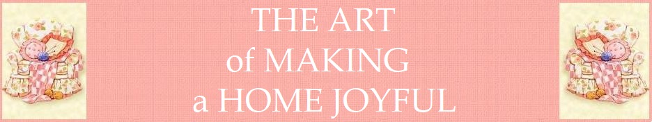 The Art of Making a Home Joyful