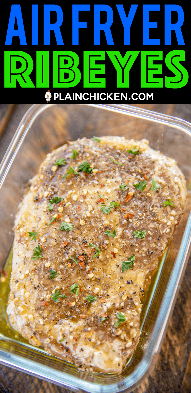 Air Fryer Ribeyes Plain Chicken®