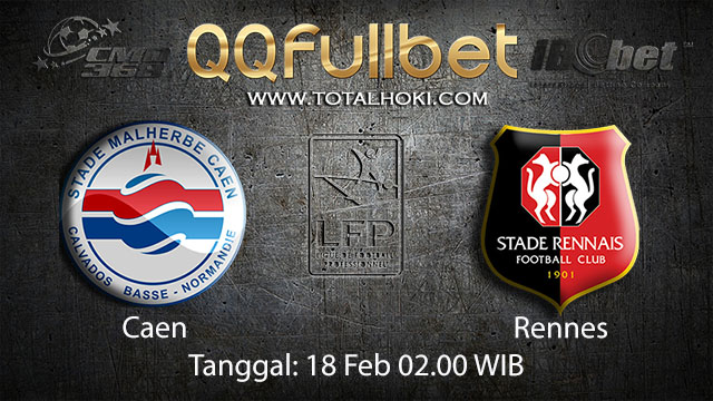 PREDIKSIBOLA - PREDIKSI TARUHAN BOLA CAEN VS RENNES 18 FEBRUARI 2018 ( FRENCH LIGUE 1 )