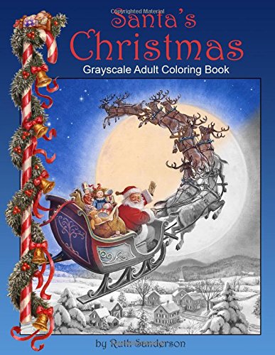 Santas Christmas By Ruth Sanderson