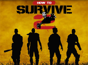 How to Survive 2 [Full] [Español] [MEGA]