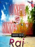 Dj Nahil-Summer Rai Mix 2015