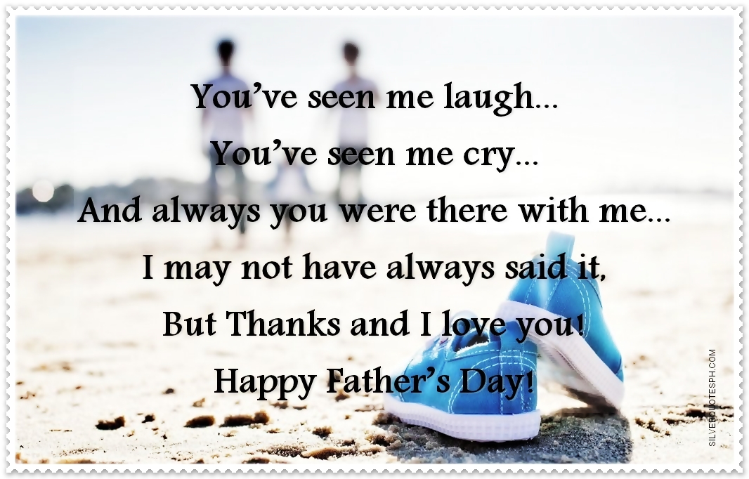 Happy Father's Day! - SILVER QUOTES