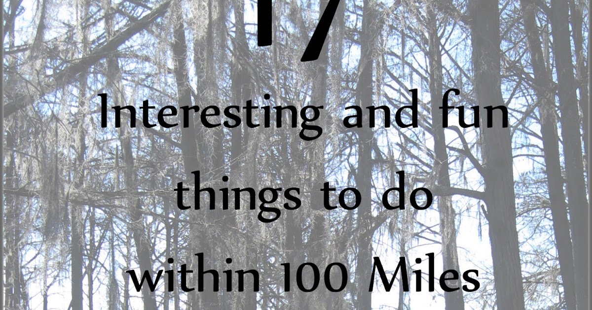 17 Things to do West of Fort Rucker, Alabama 51 Cent Adventures