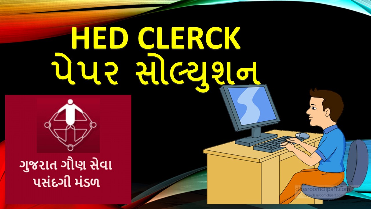 GSSSB Head Clerk Exam Questions Paper SOLUTION EXAM DATE Date 30/04