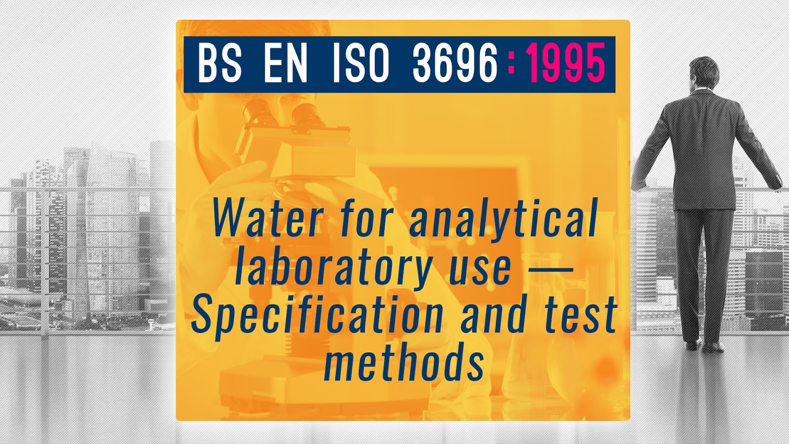 BS EN ISO 36961995 Water for analytical laboratory use