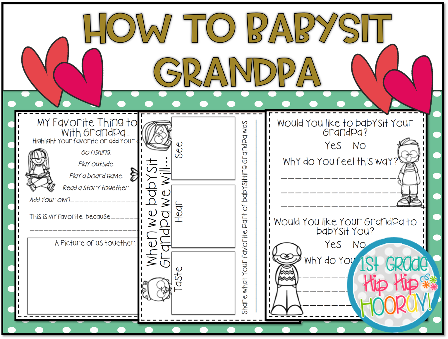 1st Grade Hip Hip Hooray! How to Babysit a Grandpa!
