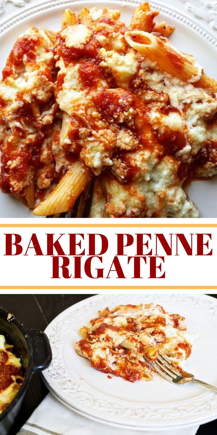 Baked Penne Rigate Recipe #dinner #meal Baked Penne Rigate Recipe #dinner #meal