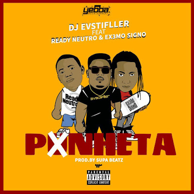 Dj EVStifller X Ready Neutro X Ex3mo Signo - P×nheta (Hip Hop) 2017 | Download